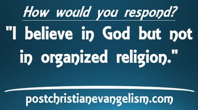 What Friends Say, PostChristian Relational Evangelism