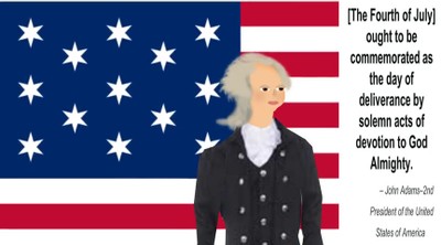JOHN ADAMS QUOTE ABOUT THE 4TH OF JULY