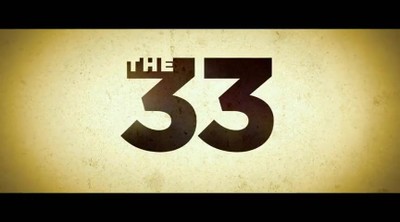 CrosswalkMovies.com:  THE 33 Spotlights Faith, Hope of Trapped Chilean Miners 