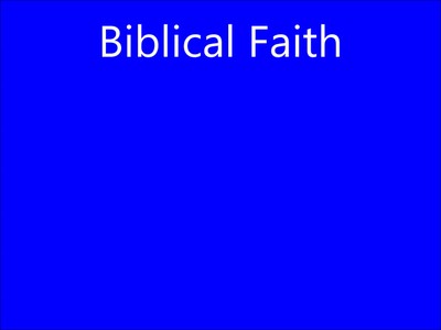 This Is Biblical Faith