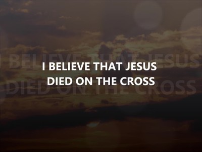 I BELIEVE 