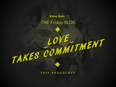 Loves Takes Commitment