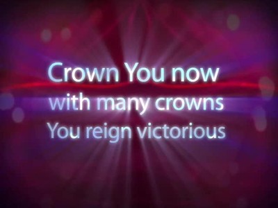 Worthy Is the Lamb / Crown Him with Many Crowns by Darlene Zschech