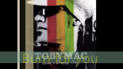 Top ten Tobymac Songs.