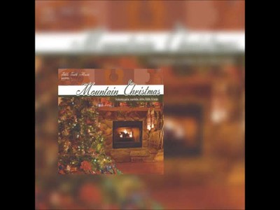 Mountain Christmas CD Preview