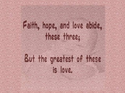 Love Never Ends (from 1 Corinthians 13 & 14)