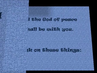 Think On These Things - Philippians 4:8,9