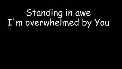 Overwhelmed by You