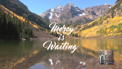 MERCY IS WAITING by Brian Mark Weller