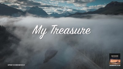 MY TREASURE by Brian Mark Weller