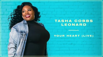 Tasha Cobbs Leonard - Your Heart