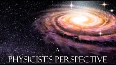 Book Release Video: A PHYSICIST’S PERSPECTIVE ON GOD: ROADMAPS TO WISDOM THROUGH SCIENCE AND LIFE
