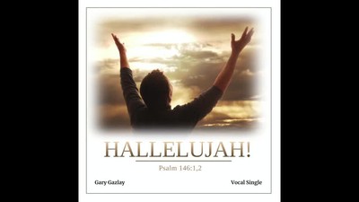 HALLELUJAH! - (Psalm 146:1,2)