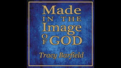 Made In The Image of God