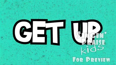 Get Up - preview