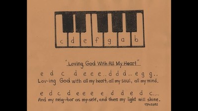 " Loving God With All My Heart " same melody as " Mary Had A Little Lamb "