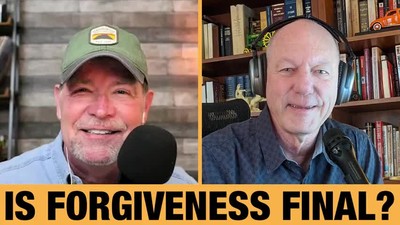 Is Forgiveness Final? | Preston Gillham