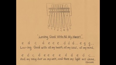 Loving God With All My Heart, same melody as MARY HAD A LITTLE LAMB