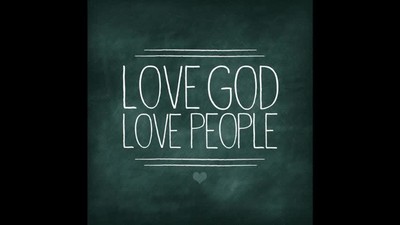 Love God Love People