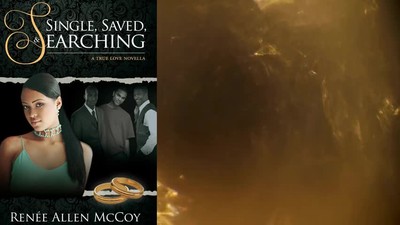 Single, Saved, & Searching | The True Love Novellas Book 2