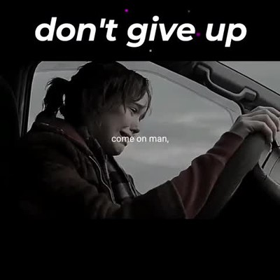Don't give up