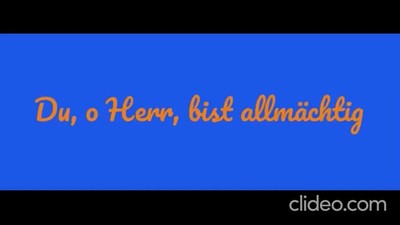 Du, o Herr, bist allmaechtig (Cover; Loretto Gebetskreis Muenchen)
