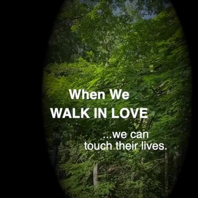 When We Walk In Love God is there within