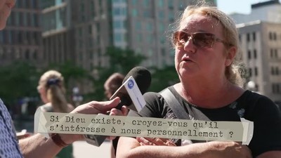 Si Dieu existe, croyez-vous qu'Il s'intéresse à nous personnellement?