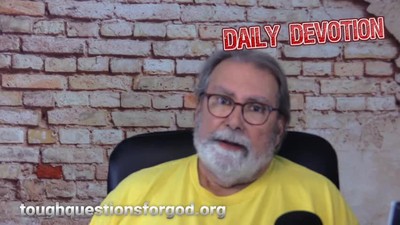 Daily Devotipon from #toughquestionsforgod