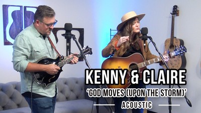 Kenny & Claire | 'God Moves (Upon the Storm)' | Acoustic