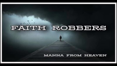 FAITH ROBBERS 