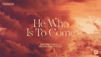Passion - He Who Is To Come