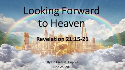 Looking Forward To Heaven