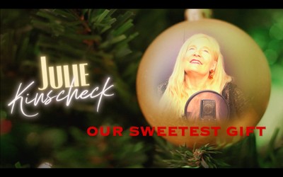 Julie Kinscheck- Our Sweetest Gift