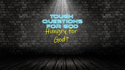 Hungry for God?