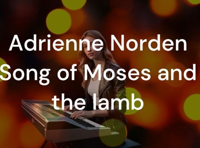 Song of Moses and the Lamb