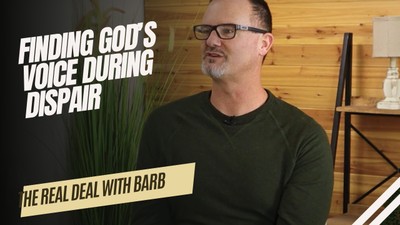 FInding God's voice during dispair