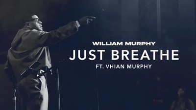 William Murphy - Just Breathe