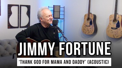 Jimmy Fortune | 'Thank God For Mama and Daddy (acoustic)