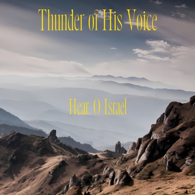 Thunder of His Voice