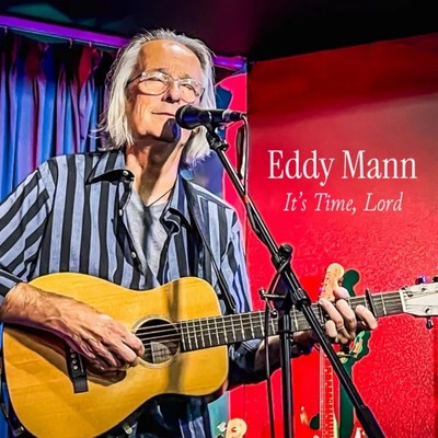 Eddy Mann - It's Time, Lord