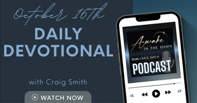 October 16th: WE ARE ALL SOWERS Daily Devotional