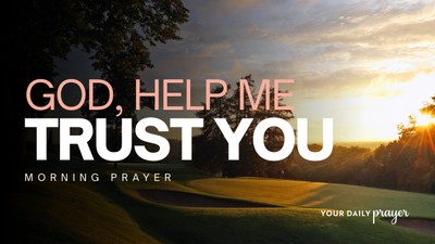 A Prayer to Trust God's Provision When Resources Run Low | Your Daily Prayer