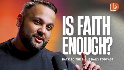 Faith Without Works... What Does That Mean?