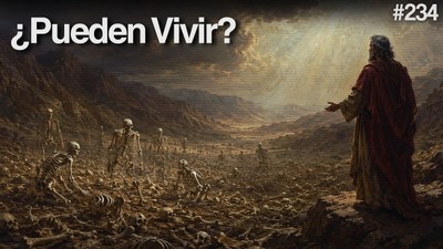 Día 234 - Huesos Secos Viven
