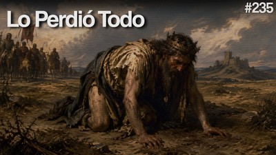 Día 235 - Caída de los Poderosos