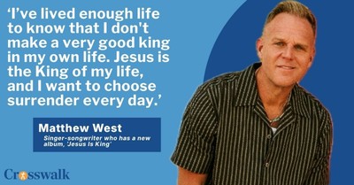 Matthew West Talks ‘Jesus Is King’ and Helping Young Christian Artists Find Their Voice