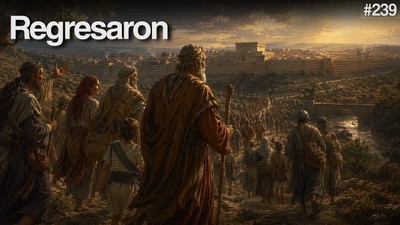 Día 239 - Cuando Dios Restaura