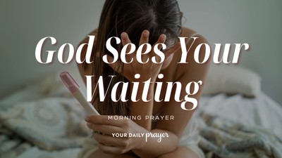 A Prayer for the Woman Longing for a Child | Your Daily Prayer