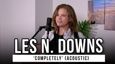 Les N. Downs Performs Acoustic Version of New Song 'Completely' | Godtube Music Exclusive